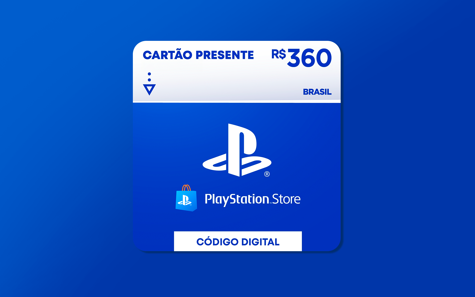 R$360 PlayStation Store - Cartão Presente Digital [Exclusivo Brasil]